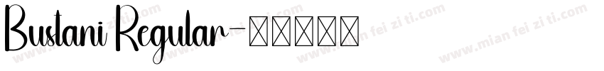 Bustani Regular字体转换